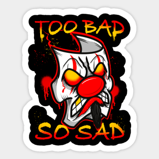 Sad clown Sticker